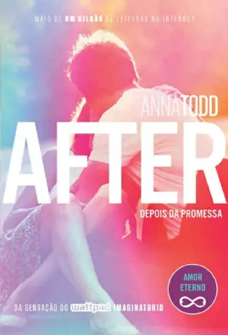 After  -  Depois da Promessa    After  - Vol.  5  -  Anna Todd