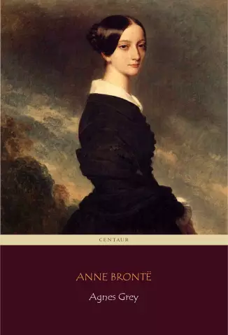 Agnes Grey  -  Anne Brontë