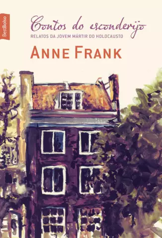 Contos do Esconderijo  -  Anne Frank