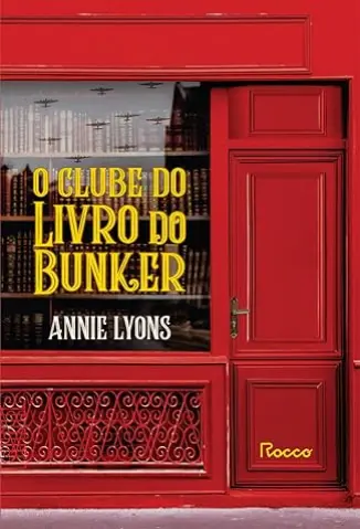 O Clube do Livro do Bunker - Annie Lyons