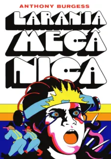 Laranja Mecânica  -  Anthony Burgess 