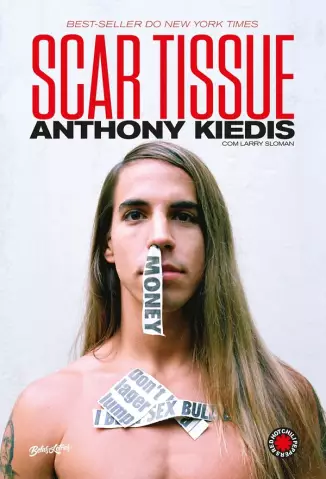 Scar Tissue  -  Anthony Kiedis