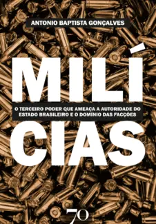 Milícias - Antonio Baptista Gonçalves