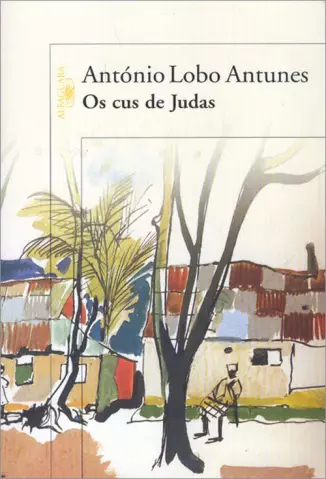 Os Cus de Judas  -  António Lobo Antunes