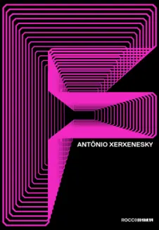 F - Antônio Xerxenesky