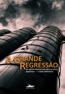 A Grande Regressão - Arjun Appadurai