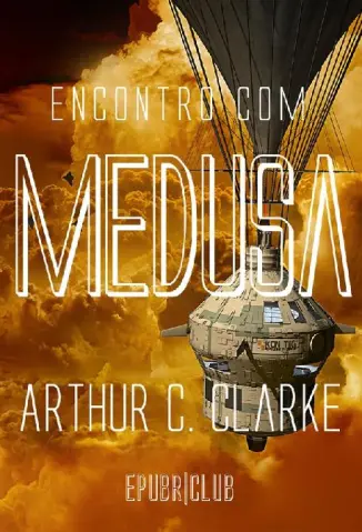 Encontro com Medusa - Arthur C. Clarke