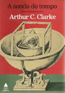 A Sonda do Tempo  -   Arthur C. Clarke