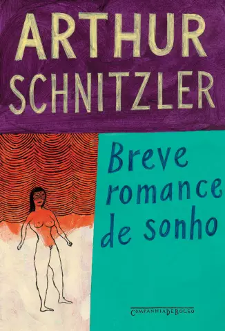 Breve Romance de Sonho  -  Arthur Schnitzler