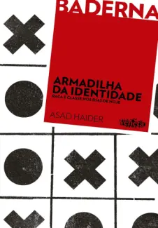 Armadilha da Identidade  -  Asad Haider