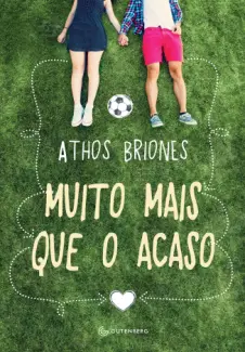 Muito mais que o Acaso - Athos Briones