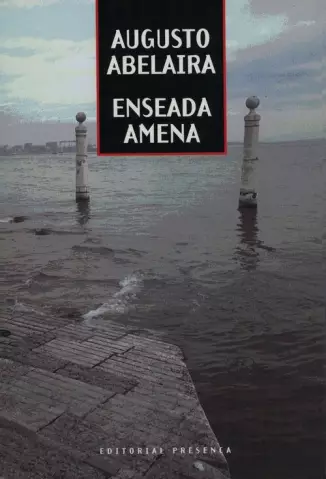 Enseada Amena  -  Augusto Abelaira