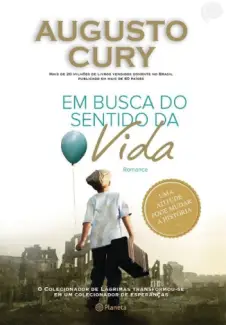 Nunca desista de seus sonhos - Augusto Cury | Bello Sebo