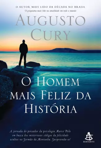 O Homem Mais Feliz da História  -  Augusto Cury