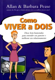 Como Viver a Dois - Barbara Pease