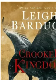 Crooked Kingdom  -  Bardugo Leigh