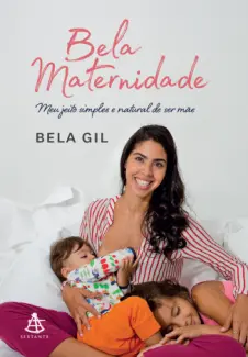 Bela Maternidade - Bela Gil
