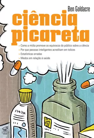 Ciência Picareta  -  Ben Goldacre