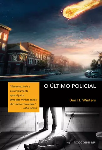 O Último Policial  -  O Último Policial  - Vol.  01  -  Ben H. Winters