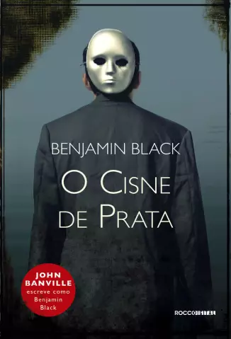 O Cisne de Prata  -  Quirke  - Vol.  02  -   Benjamin Black
