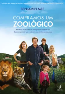 Compramos um Zoológico  -  Benjamin Mee