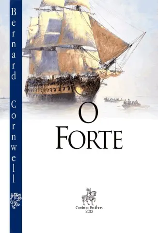 O Forte  -  Bernard Cornwell