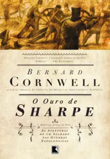O Ouro de Sharpe As Aventuras de Sharpe  Vol 9   -  Bernard Cornwell