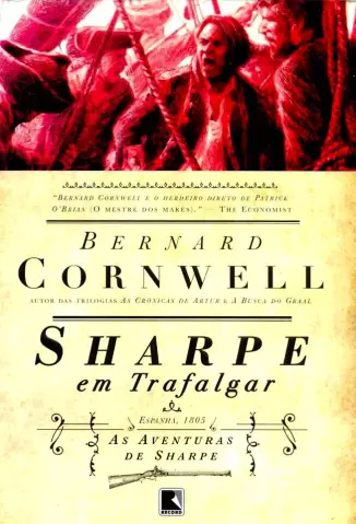 Sharpe em Trafalgar  -  As Aventuras de Sharpe   - Vol. 4  -  Bernard Cornwell 