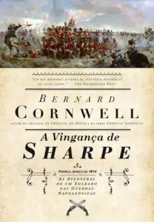 A Vingança de Sharpe  -  As Aventuras de Sharpe  - Vol.  19  -  Bernard Cornwell