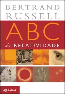 Abc da Relatividade  -  Bertrand Russell