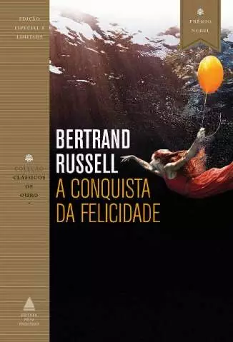 A Conquista da Felicidade  -  Bertrand Russell