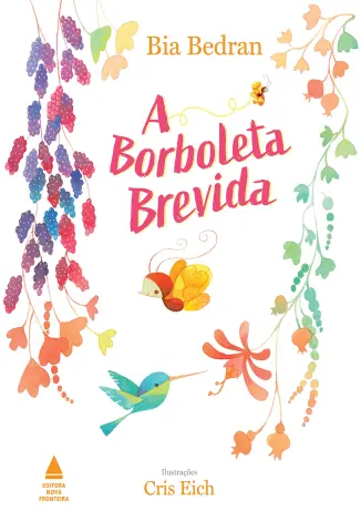 A Borboleta Brevida - Bia Bedran