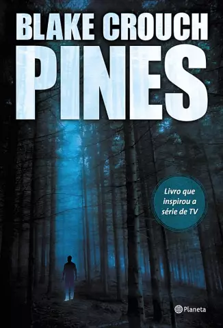 Pines  -  Wayward Pines  - Vol.  1  -  Blake Crouch