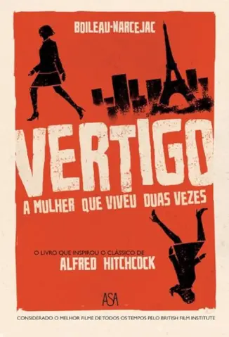 Vertigo - A Mulher Que Viveu Duas Vezes - Boileau-Narcejac