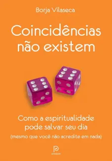 Coincidências não Existem - Borja Vilaseca