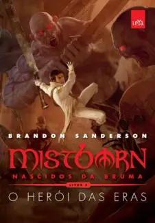 Mistborn: Nascidos da Bruma - O Heroi Das Eras Vol. 3 - Brandon Sanderson