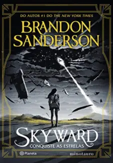 Skyward: Conquiste as Estrelas - Brandon Sanderson