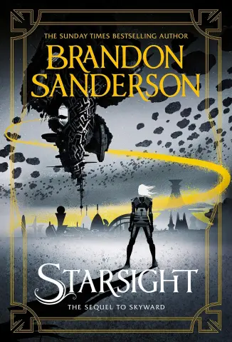 Starsight: Veja além das estrelas - A Saga Skyward Vol. 2 - Brandon Sanderson