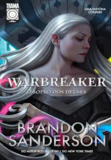 Warbreaker: O sopro dos deuses - Brandon Sanderson