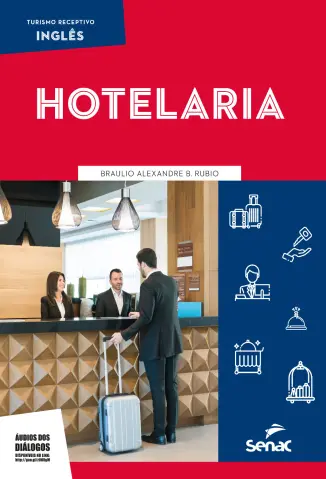 Inglês para Hotelaria - Braulio Alexandre B. Rubio