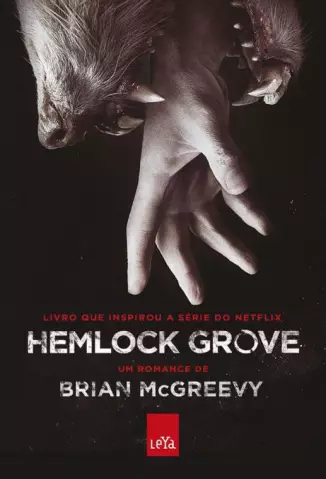 Hemlock Grove  -  Brian Mcgreevy
