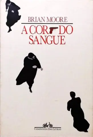 A Cor Do Sangue - Brian Moore