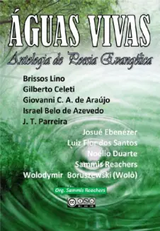 Aguas Vivas Antologia de Poesia Evangélica - Brissos Lino