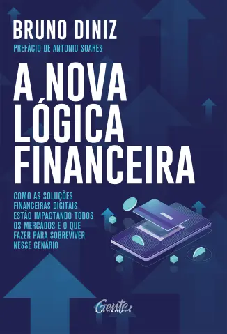 A nova Lógica Financeira - Bruno Diniz