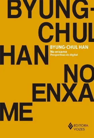 No Enxame - Byung-Chul Han