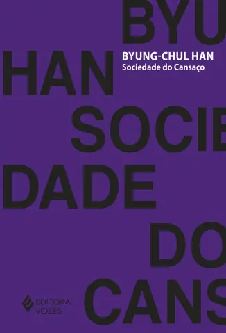 Sociedade do Cansaço - Byung-Chul Han