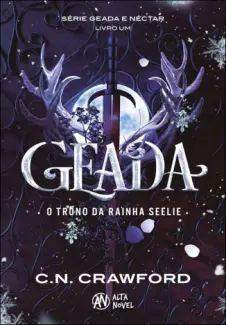 Geada: O trono da rainha Seelie - C. N. Crawford