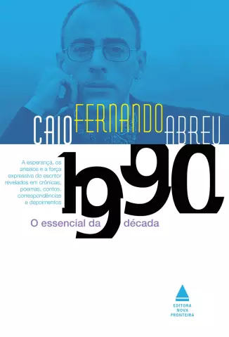 O Essencial de Década de 1990  -  Caio Fernando Abreu