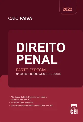 Direito Penal: Parte Especial na Jurisprudência do STF e do STJ  - Caio Paiva