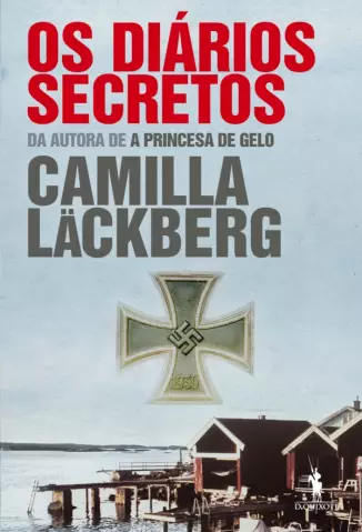 Os Diários Secretos  -  Camilla Lackberg
